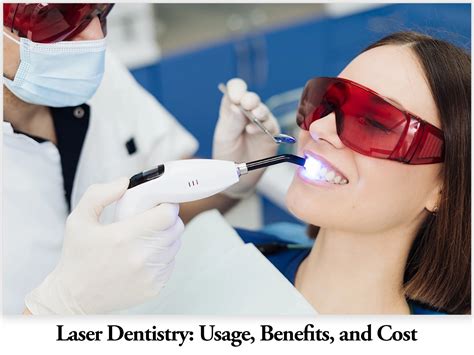 Laser Dentistry Usage Types Benefits And Cost Laser Dentistry Usage Types Benefits And Cost