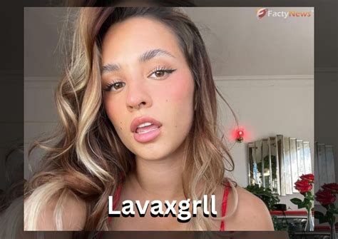 Lavaxgrll Leaks