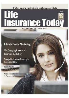 Life Insurance Today Magazine July 2012 Issue Get Your Digital Copy Life Insurance Today Magazine July 2012 Issue Get Your Digital Copy