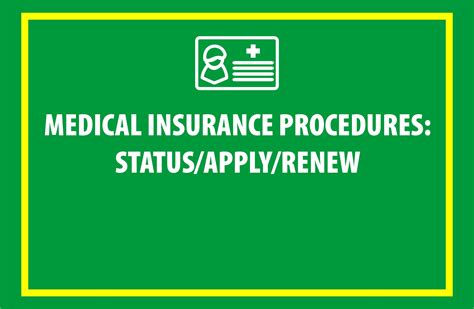 Medical Insurance Procedures Status Apply Renew Medical Insurance Procedures Status Apply Renew