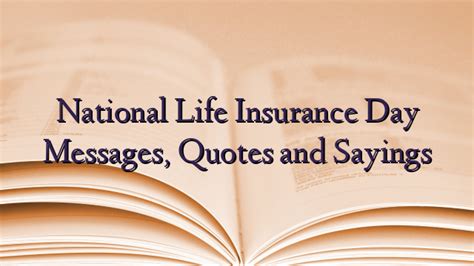 National Life Insurance Day Messages Quotes And Sayings National Life Insurance Day Messages Quotes And Sayings