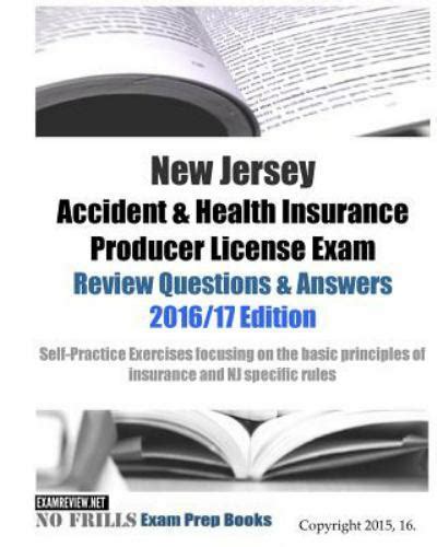 New Jersey Accident And Health Insurance Producer License Exam Review New Jersey Accident And Health Insurance Producer License Exam Review