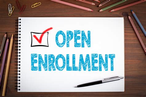 Open Enrollment Open Enrollment