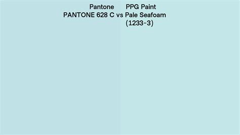 Pantone 628 C Vs Ppg Paint Pale Seafoam 1233 3 Side By Side Comparison Pantone 628 C Vs Ppg Paint Pale Seafoam 1233 3 Side By Side Comparison