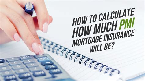 Pmi Insurance Calculator