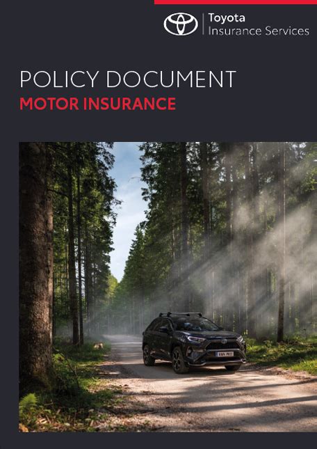Policy Documents Private Car Annual Insurance Toyota Motor Insurance