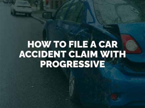 Progressive Auto Claims Filing A Car Accident Claim Progressive Auto Claims Filing A Car Accident Claim
