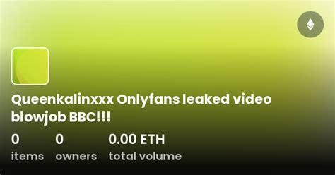 Queenkalinxxx Leaked