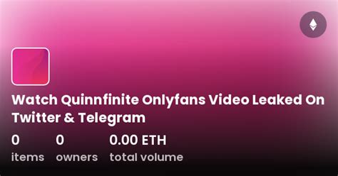 Quinnfinite Leaked