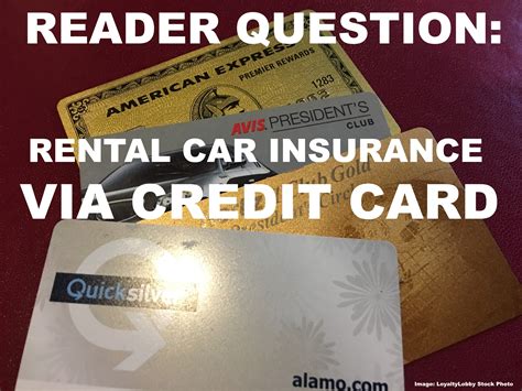 Reader Question Rental Car Insurance Coverage Through American Express Reader Question Rental Car Insurance Coverage Through American Express