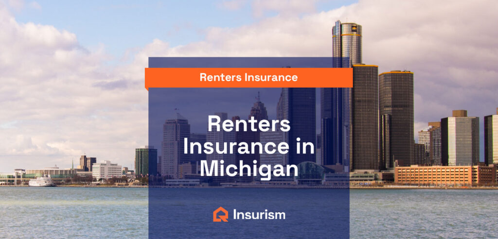 Renters Insurance In Michigan Best And Cheapest Options Insurism Renters Insurance In Michigan Best And Cheapest Options Insurism