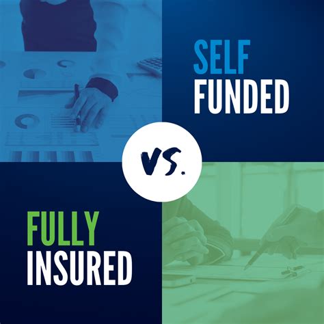 Self Funded Vs Fully Insured Health Plans Lhd Benefit Advisors Self Funded Vs Fully Insured Health Plans Lhd Benefit Advisors