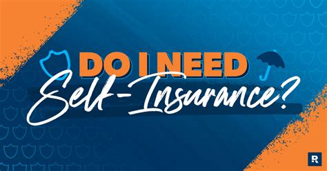 Self Insurance How It Works And When You Need It 2024 Self Insurance How It Works And When You Need It 2024