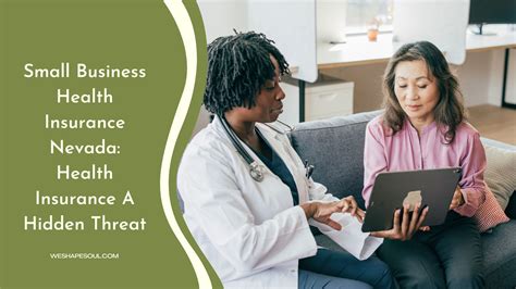 Small Business Health Insurance Nevada Health Insurance A Hidden Small Business Health Insurance Nevada Health Insurance A Hidden