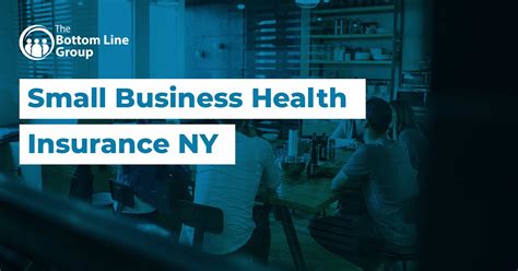 Small Business Health Insurance Ny The Bottom Line Group Small Business Health Insurance Ny The Bottom Line Group