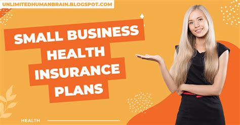 Small Business Health Insurance Plans Unlimited Human Brain Small Business Health Insurance Plans Unlimited Human Brain