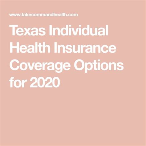 Texas Individual Health Insurance Coverage Options For 2020 Health Texas Individual Health Insurance Coverage Options For 2020 Health