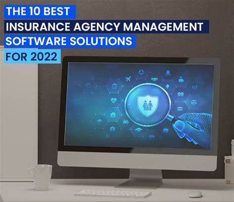 The 10 Best Insurance Agency Management Software Solutions For 2022 The 10 Best Insurance Agency Management Software Solutions For 2022