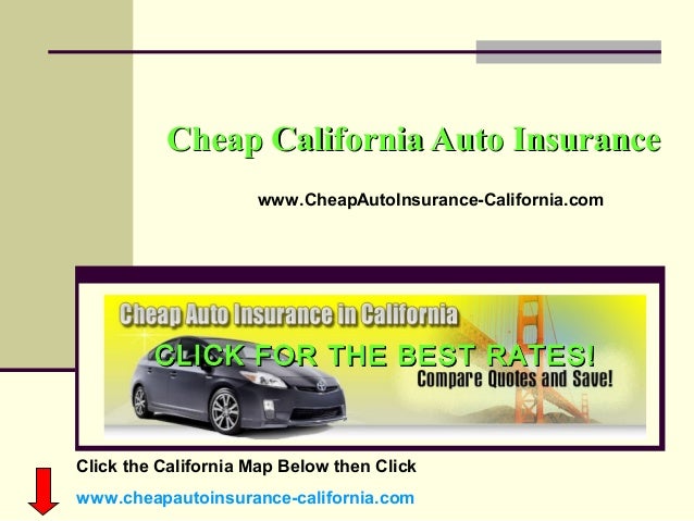 The Cheapest Auto Insurance Cheap Auto Insurance In California By The Cheapest Auto Insurance Cheap Auto Insurance In California By