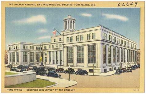 The Lincoln National Life Insurance Co Building Fort Wayne Ind Home The Lincoln National Life Insurance Co Building Fort Wayne Ind Home