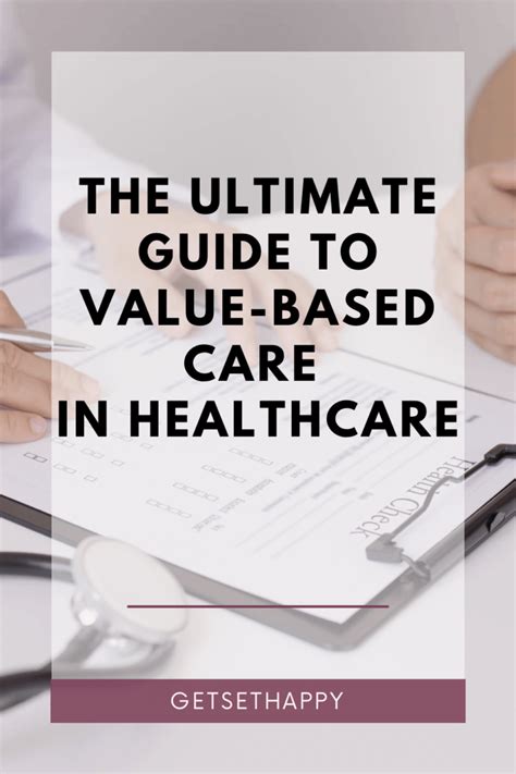 The Ultimate Guide To Value Based Care In Healthcare Getsethappy The Ultimate Guide To Value Based Care In Healthcare Getsethappy