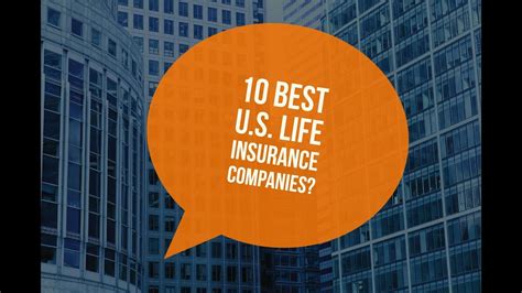 Top 10 Best Life Insurance Companies 2016 Youtube Top 10 Best Life Insurance Companies 2016 Youtube