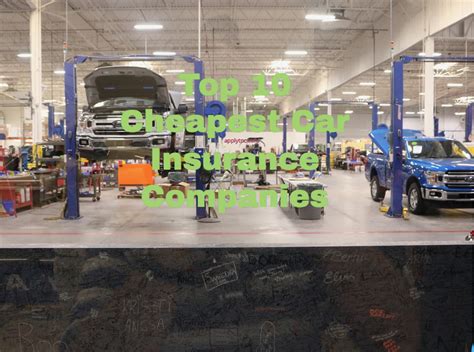 Top 10 Cheapest Car Insurance Companies Apply For College Top 10 Cheapest Car Insurance Companies Apply For College