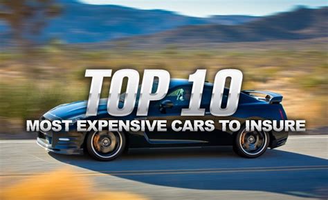 Top 10 Most Expensive Cars To Insure Autoguide Com Top 10 Most Expensive Cars To Insure Autoguide Com