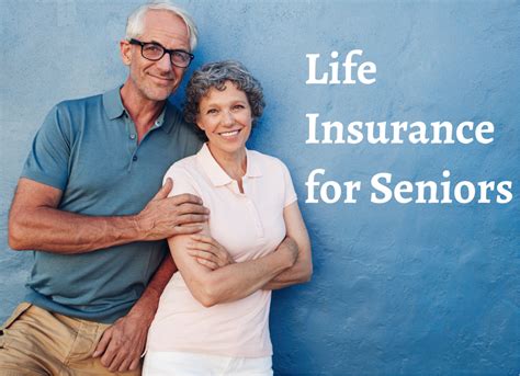 Top Life Insurance Plans For Seniors