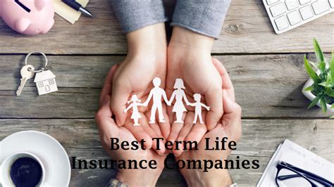 Top Term Life Insurance Companies May 2025 Top Term Life Insurance Companies May 2025