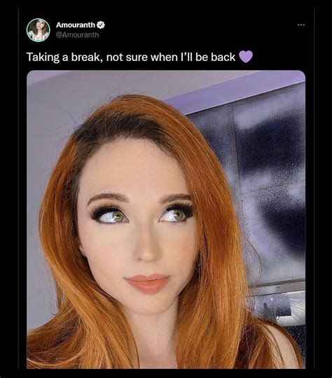 Twitch And Onlyfans Star Amouranth Announces She S Taking A Break Twitch And Onlyfans Star Amouranth Announces She S Taking A Break