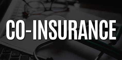 Understanding Coinsurance In Health Insurance What You Need To Know Understanding Coinsurance In Health Insurance What You Need To Know