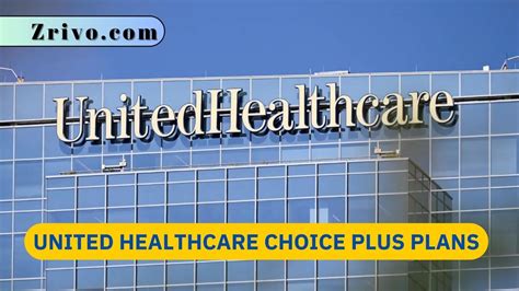 United Healthcare Insurance Company Unitedhealthcare Choice Plus United Healthcare Insurance Company Unitedhealthcare Choice Plus