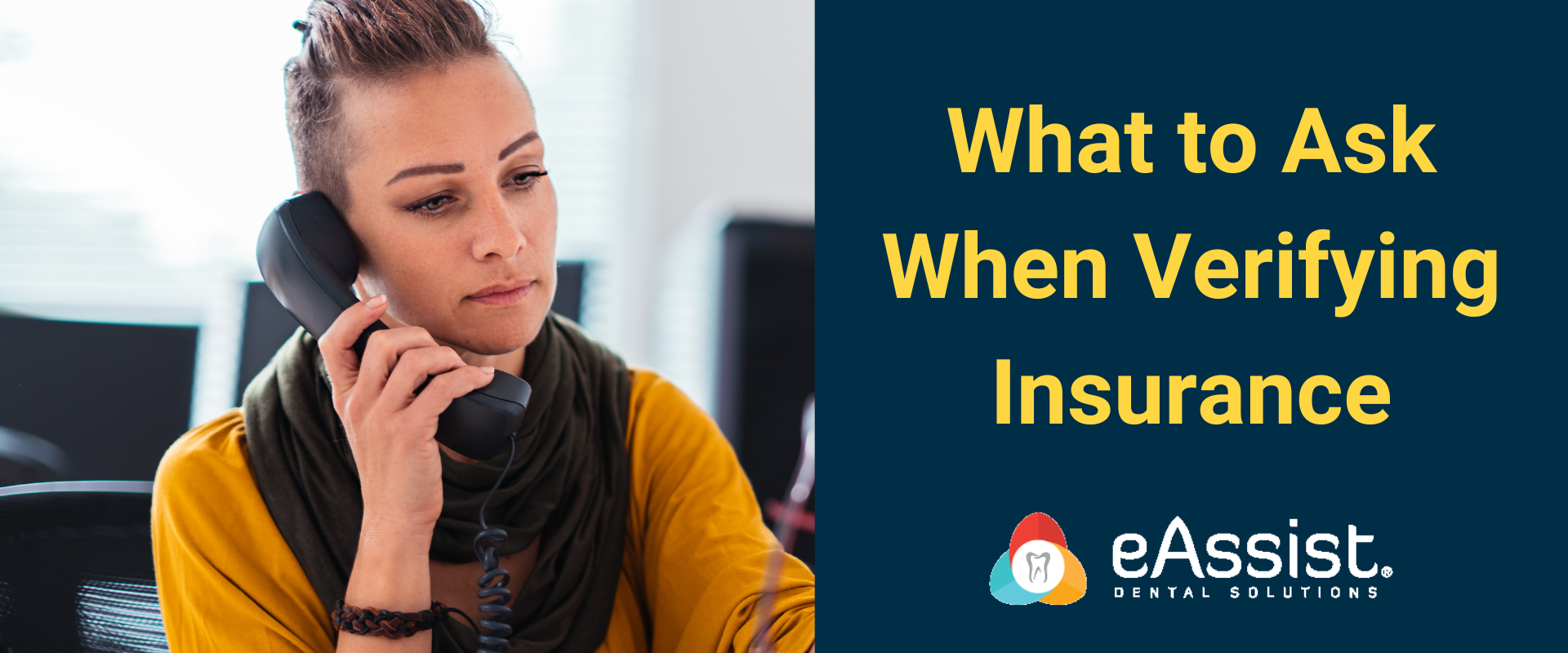 Verifying Dental Insurance Benefits The Core Reasons Why A Dental Verifying Dental Insurance Benefits The Core Reasons Why A Dental