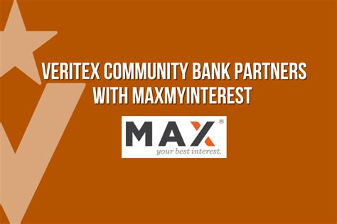 Veritex Community Bank Partners With Maxmyinterest To Offer Fdic Veritex Community Bank Partners With Maxmyinterest To Offer Fdic