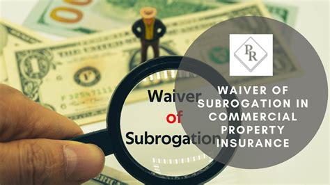 Waiver Of Subrogation In Commercial Property Insurance What Does It Waiver Of Subrogation In Commercial Property Insurance What Does It