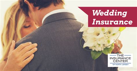 Wedding Insurance Insurance Center Of North Jersey Maywood Nj