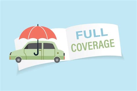 What Does Full Coverage Car Insurance Cover Insurance Business America What Does Full Coverage Car Insurance Cover Insurance Business America