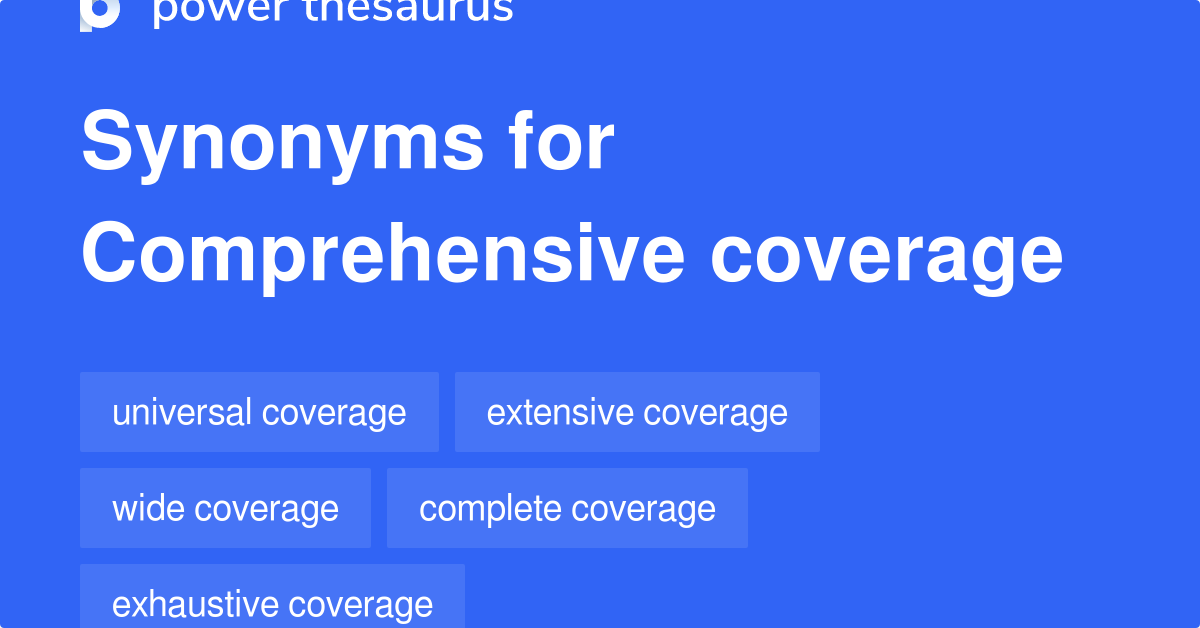 What Is Comprehensive Coverage What Is Comprehensive Coverage