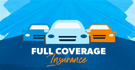 What Is Full Coverage Car Insurance Unveiling The Truth Carxplorer What Is Full Coverage Car Insurance Unveiling The Truth Carxplorer