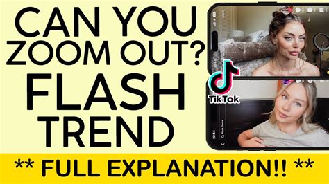 What Is The Flash Trend On Tiktok Can You Zoom Out On Flash Trend What Is The Flash Trend On Tiktok Can You Zoom Out On Flash Trend
