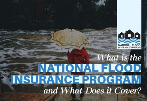 What Is The National Flood Insurance Program And What Does It Cover What Is The National Flood Insurance Program And What Does It Cover