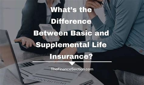 What S The Difference Between Basic And Supplemental Life Insurance What S The Difference Between Basic And Supplemental Life Insurance