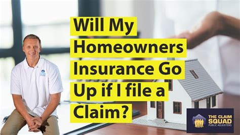 Will My Homeowners Insurance Go Up If I File A Claim Youtube Will My Homeowners Insurance Go Up If I File A Claim Youtube