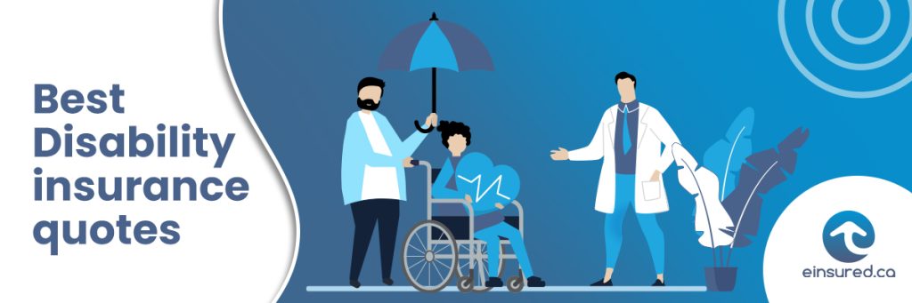 Your Guide To Disability Insurance Quotes In Canada Einsured Ca Your Guide To Disability Insurance Quotes In Canada Einsured Ca